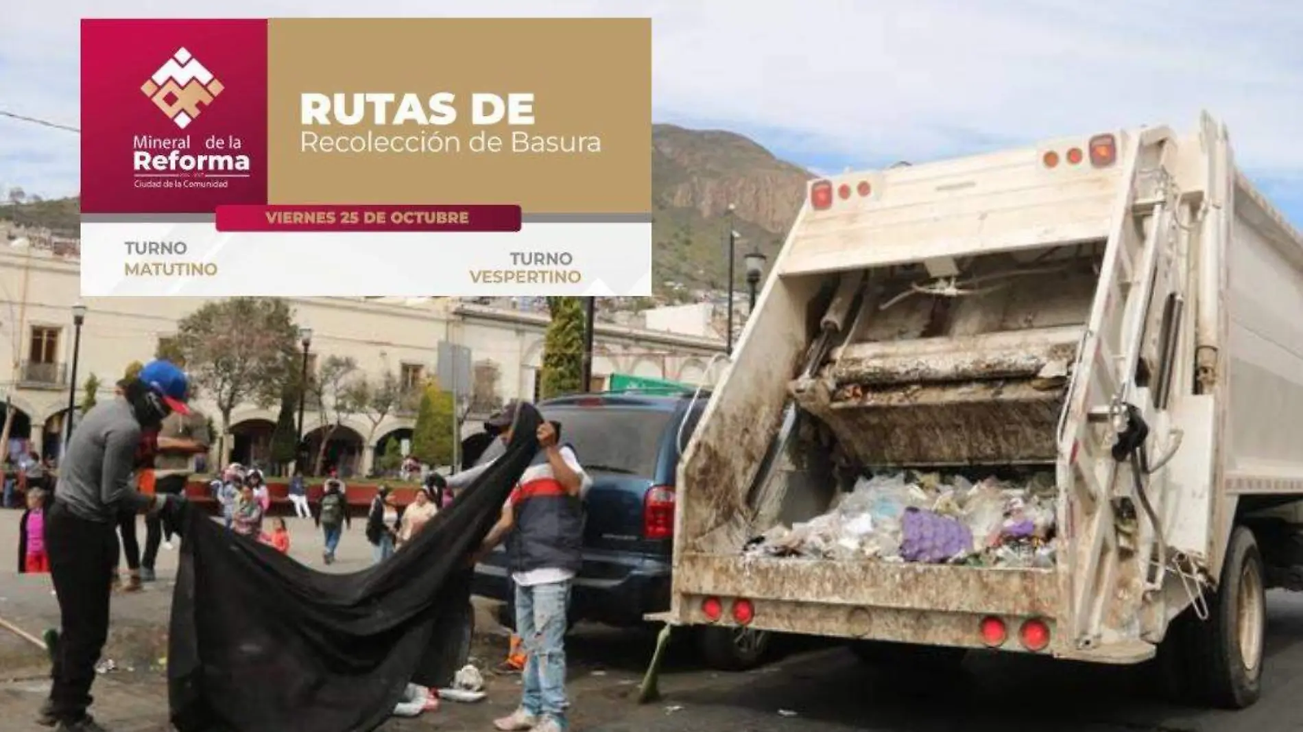 Recolección de basura en Mineral de la Reforma